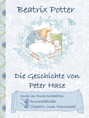 cover image of Die Geschichte von Peter Hase (inklusive Ausmalbilder und Cliparts zum Download)